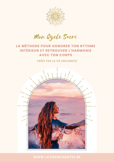 E-book + MasterClass Mon Cycle Sacré  |  Voyage au coeur du Cycle féminin